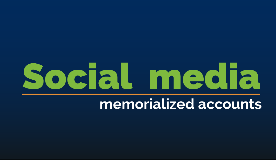 Memorializing social media accounts