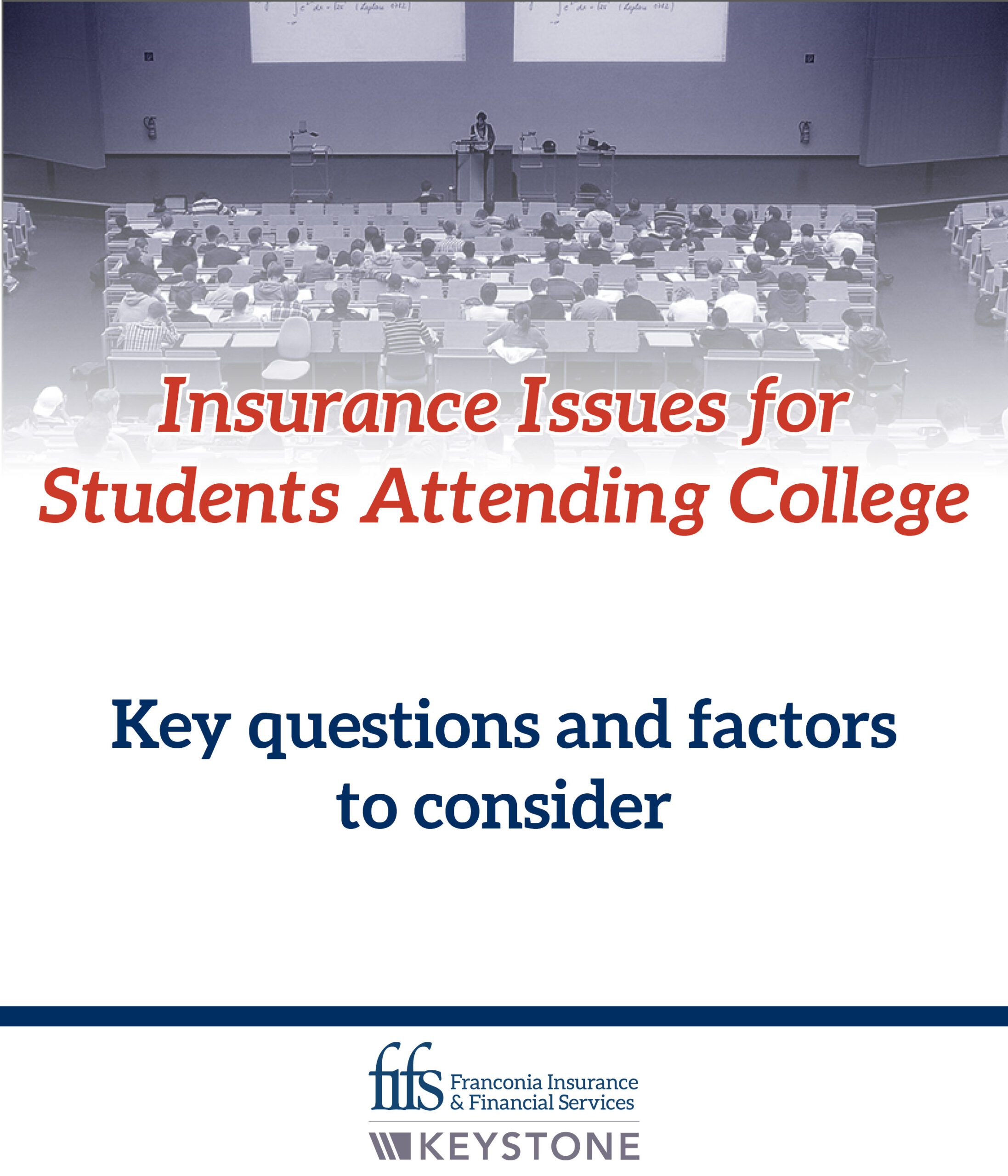 Insurance Issues for Students Attending College